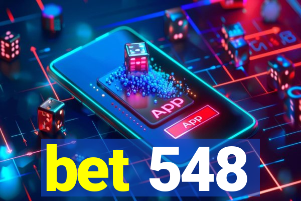 bet 548